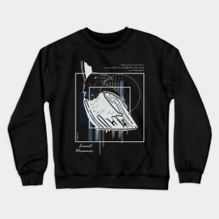 Lucid Dreamer version 7 Crewneck Sweatshirt